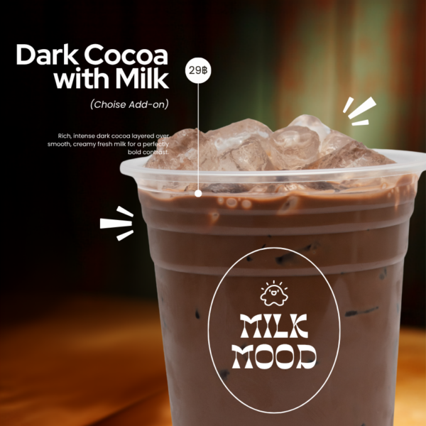 Dark Cocoa with Oat Milk ความหวานจากธรรมชาติ (ไม่หวานมาก)